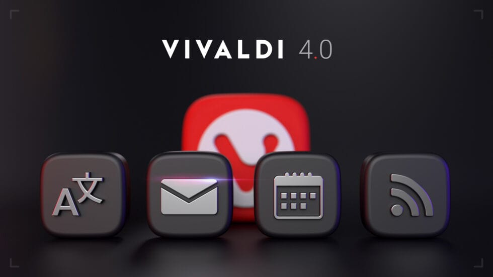 「Vivaldi 4.0」、メール/カレンダー/フィード機能を搭載