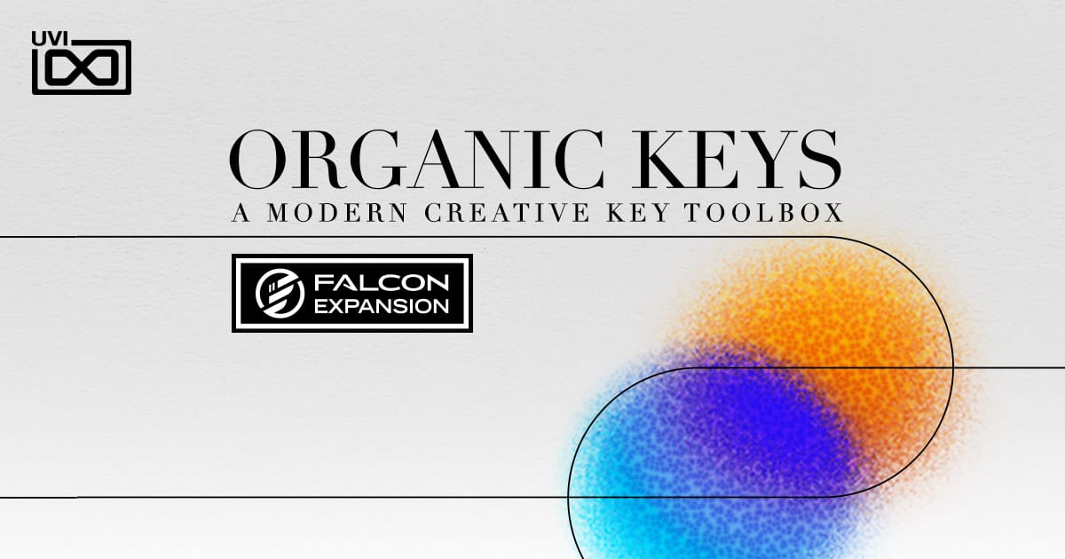 UVI、Falconエクスパンション「Organic Keys」をリリース