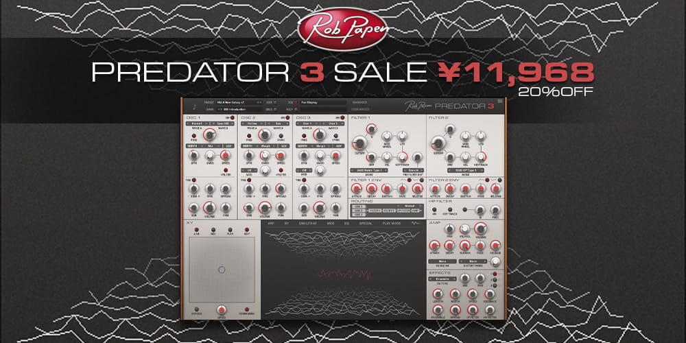 Rob Papenのプラグインシンセ「Predator 3」が20%オフ