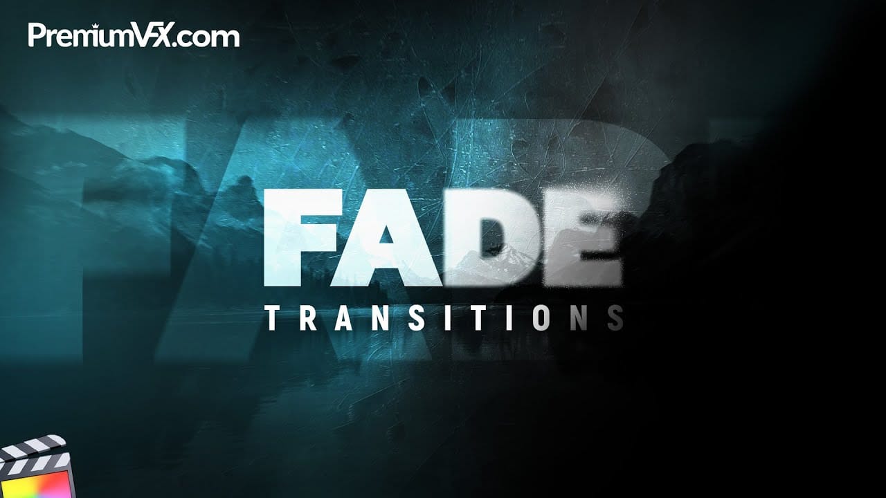 Final Cut Pro用トランジションプラグイン「PremiumVFX Fade Transitions」